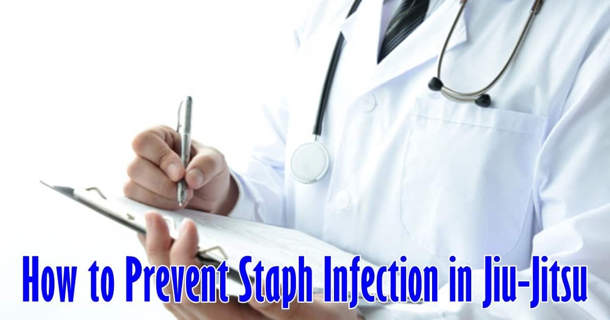 How to Prevent Staph Infection in Jiu-Jitsu