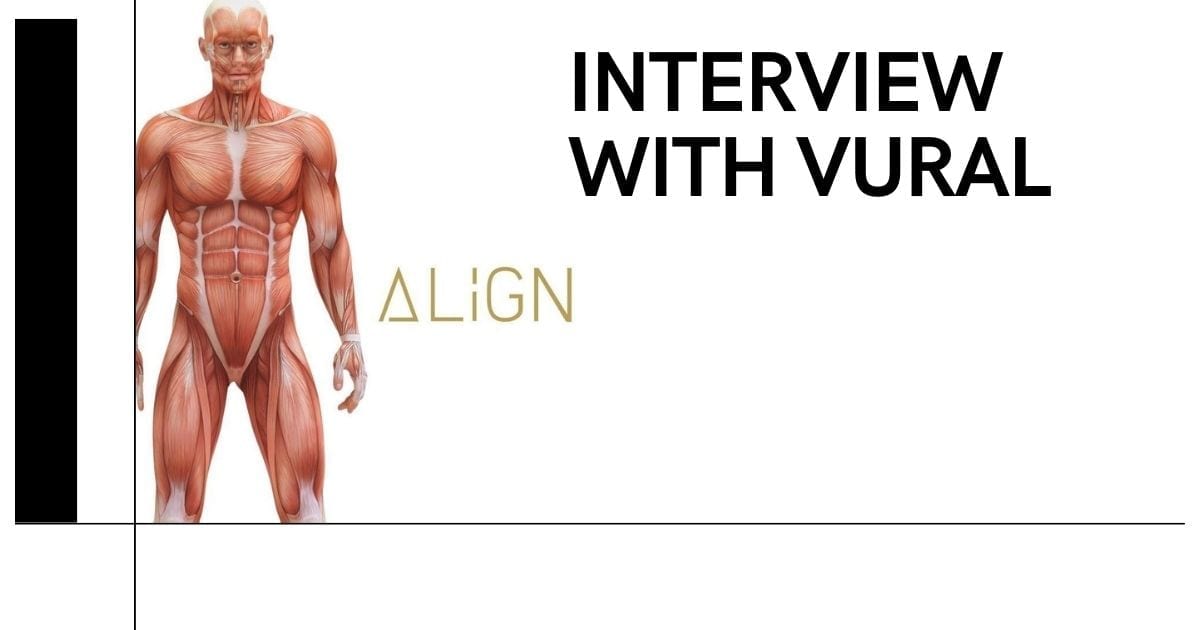 Interview with Vural - creator of align Training app 1 Interview with Vural - creator of align Training app