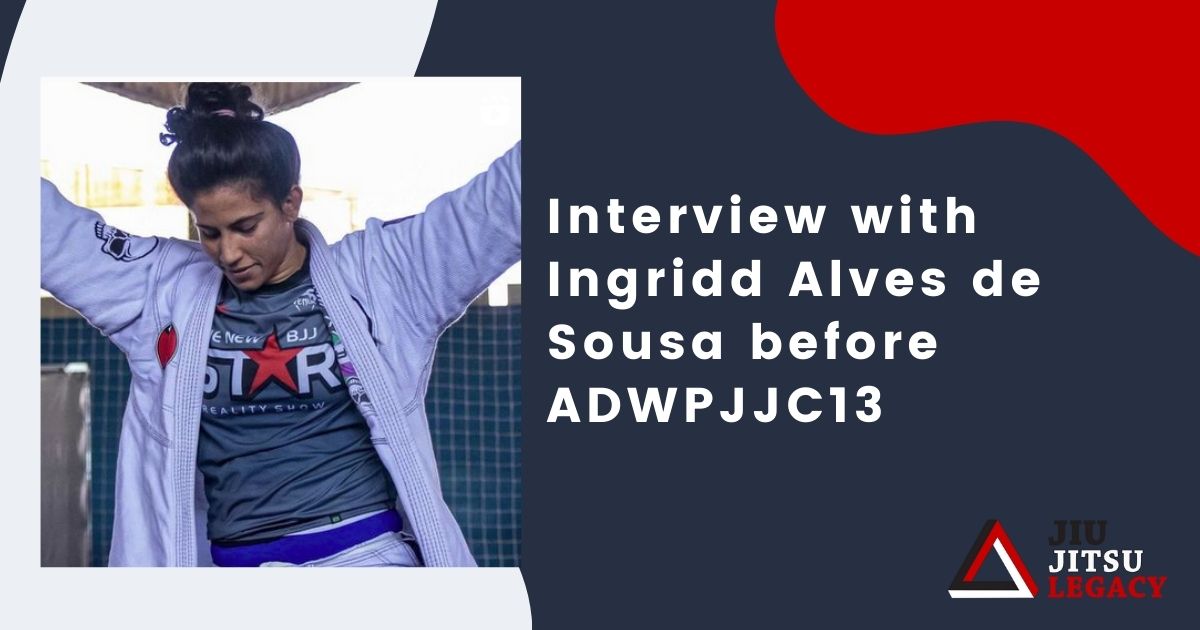 Interview with Ingridd Alves de Sousa before ADWPJJC13 30 Interview with Ingridd Alves de Sousa before ADWPJJC13 adwpjjc
