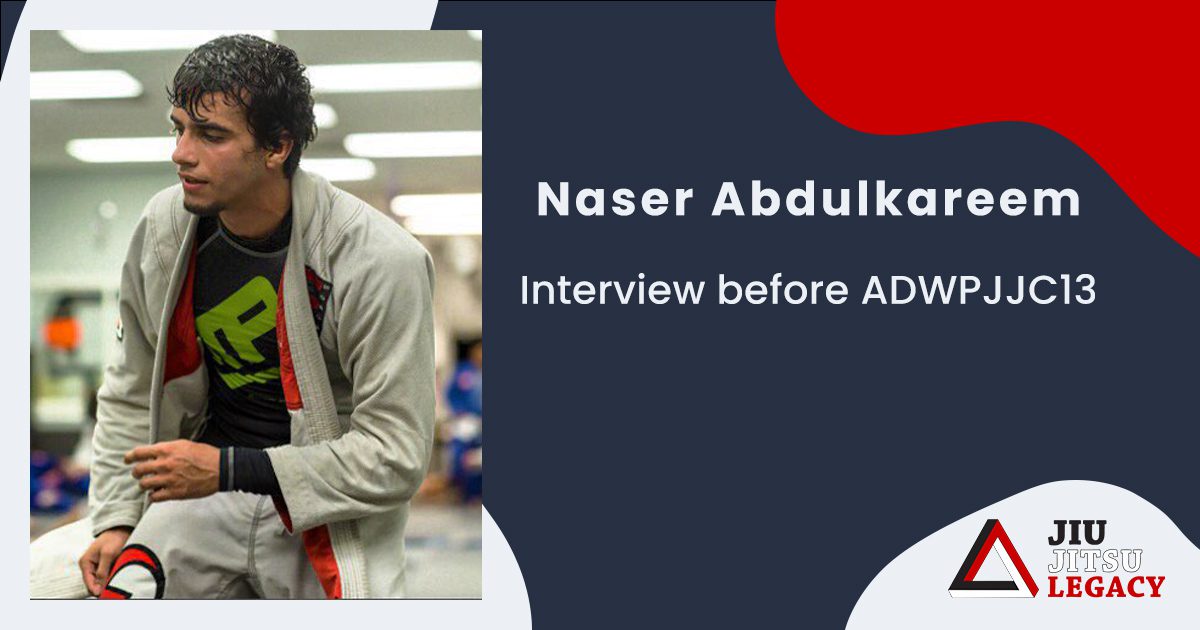 Interview with Naser Abdulkareem before ADWPJJC13 # 15 Interview with Naser Abdulkareem before ADWPJJC13 #