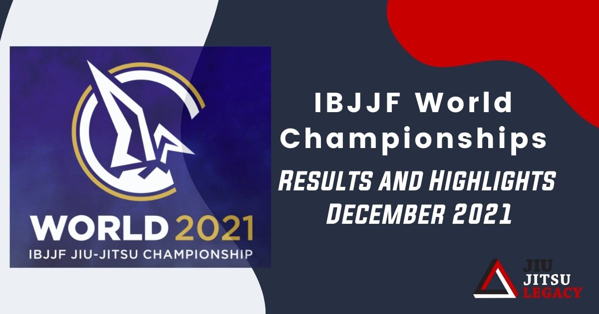 IBJJF World Championships Results and Highlights 2021 7 IBJJF World Championships Results and Highlights 2021 IBJJF European