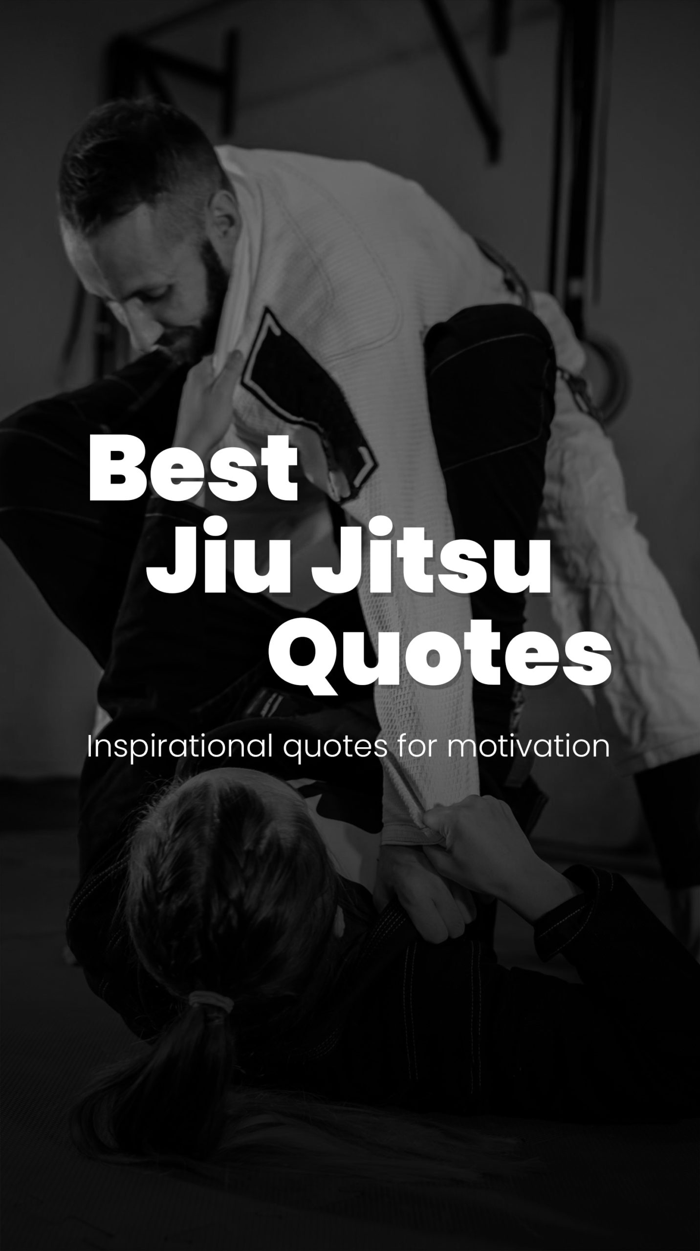 The 37 Best Jiu Jitsu Quotes: Famous, Inspirational & Funny