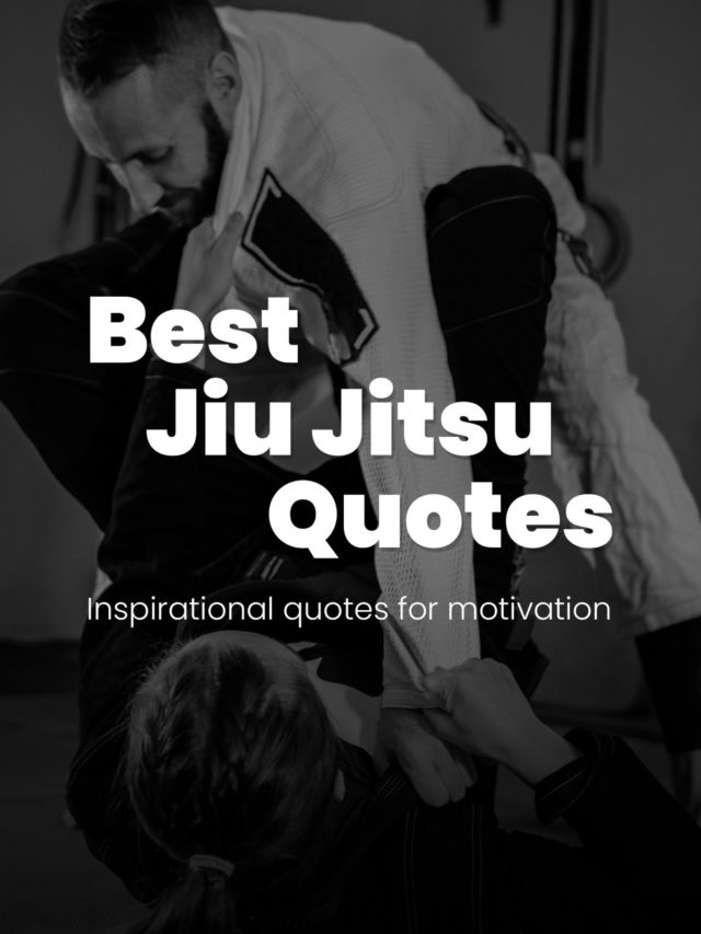 Best Jiu Jitsu Quotes