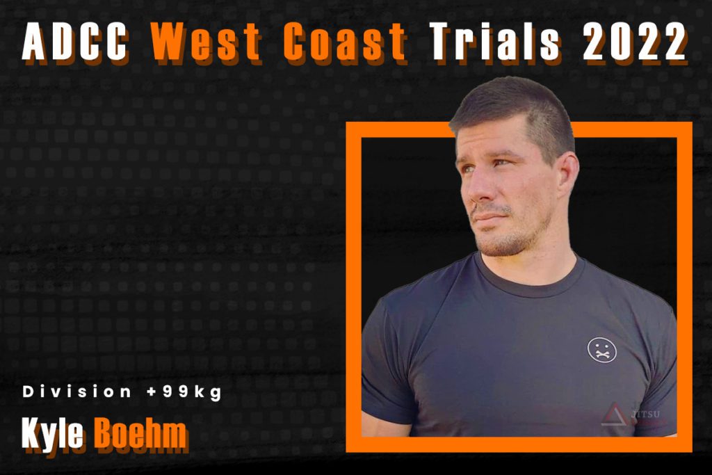 Kyle Boehm ADCC West Coast Trials