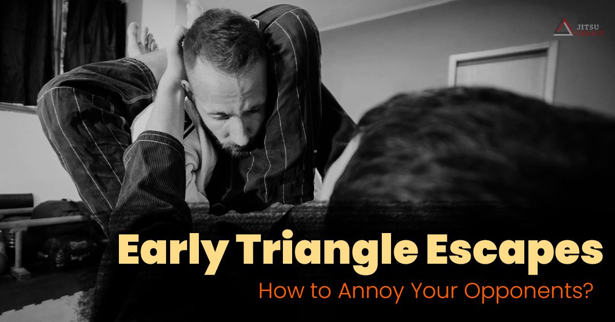 Early Triangle Escapes