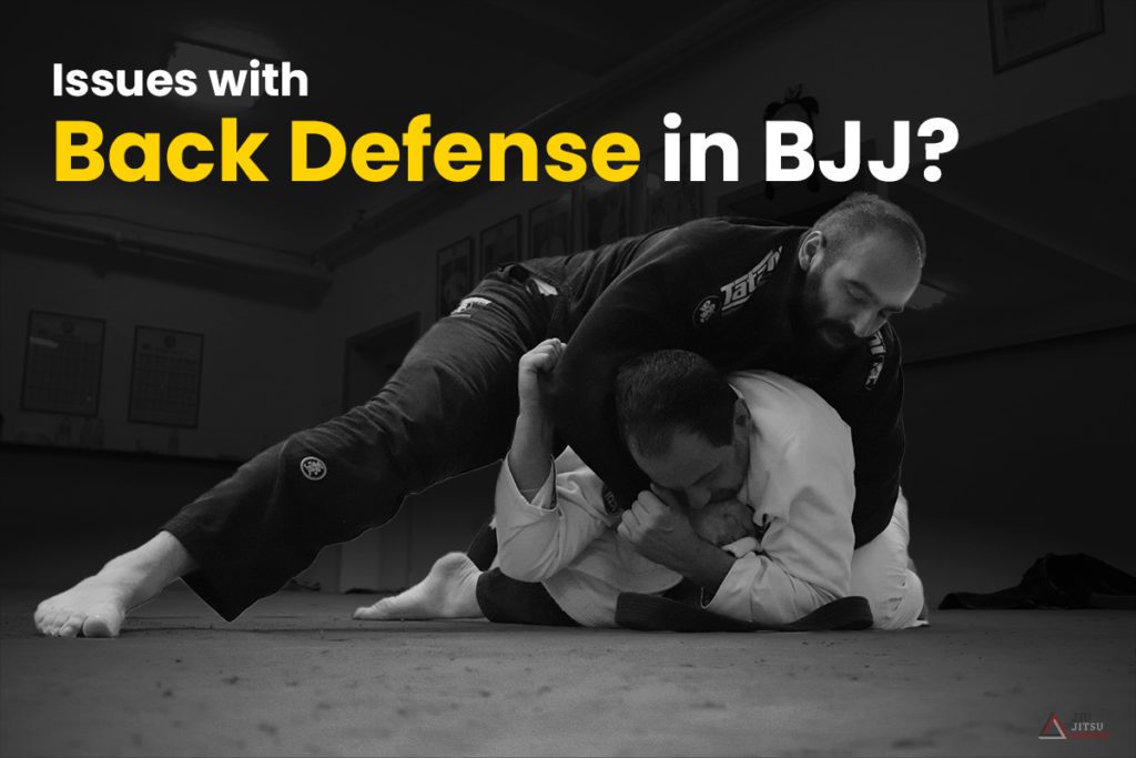 Jiu Jitsu Back Defense