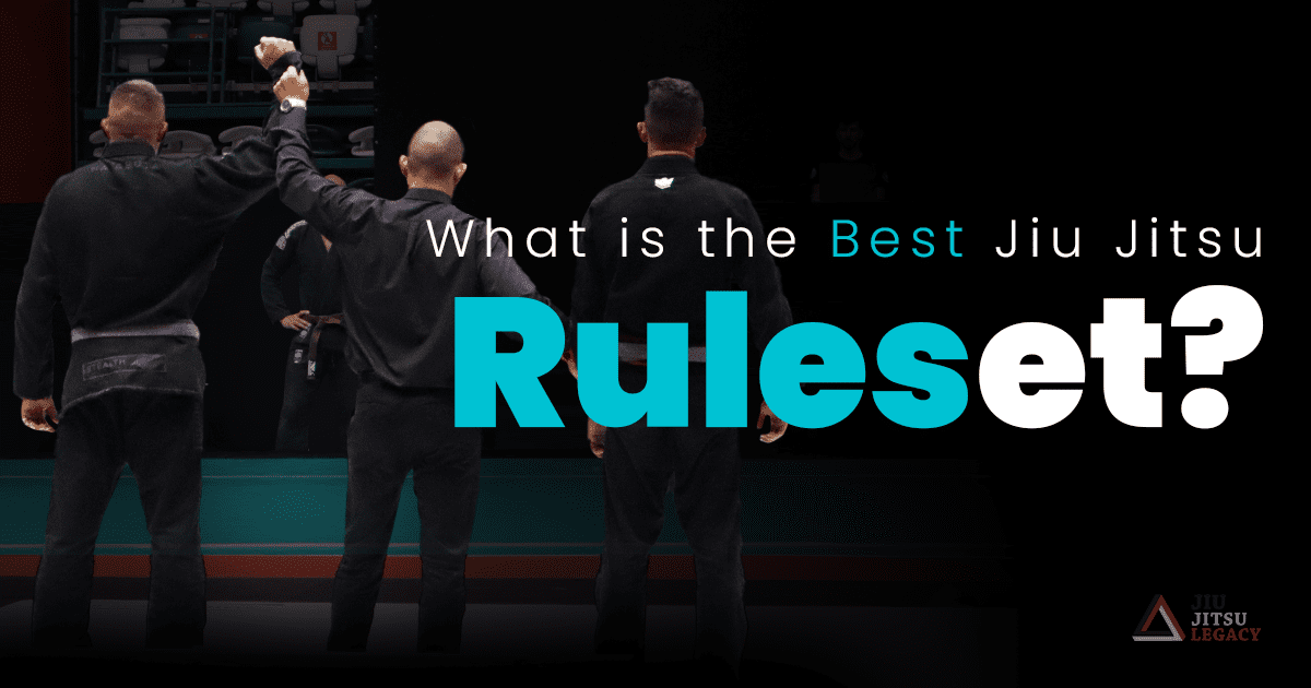 What is the Best Rule Set for Jiu Jitsu?