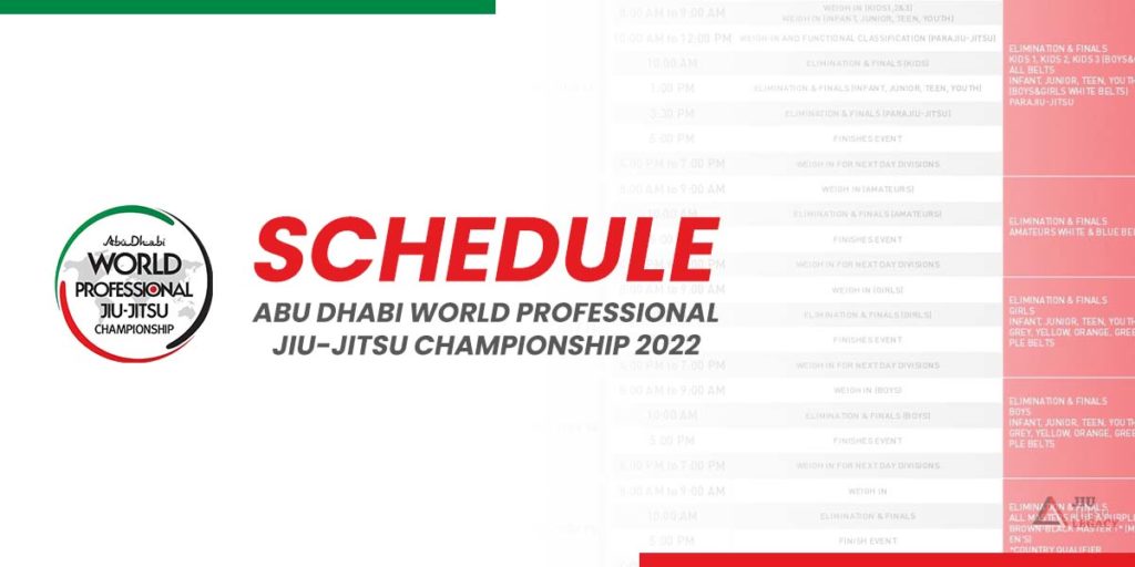 Abu Dhabi World Professional Jiu-Jitsu Championship 2022 Schedule