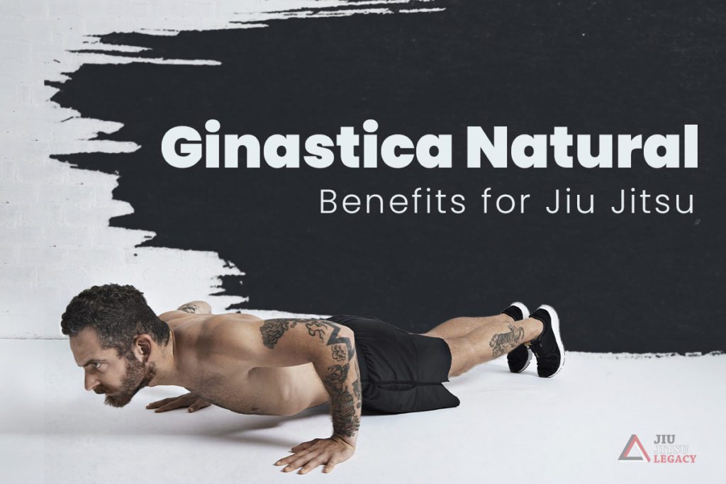 Ginastica Natural for BJJ