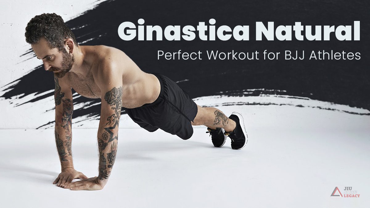 Ginastica Natural for Jiu Jitsu