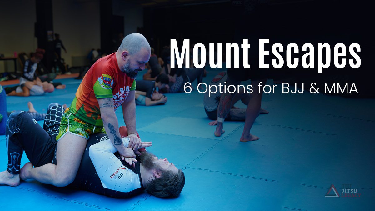 BJJ & MMA Mount Escapes