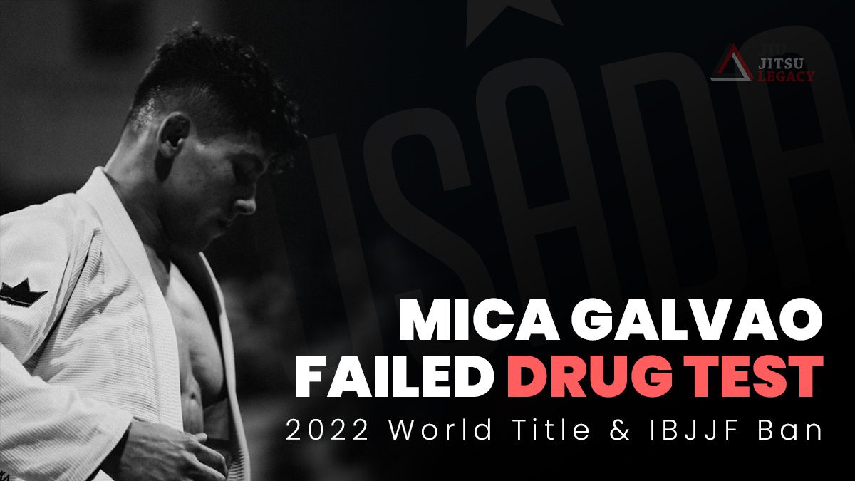 Mica Galvao Positive Drug Test and IBJJF Ban