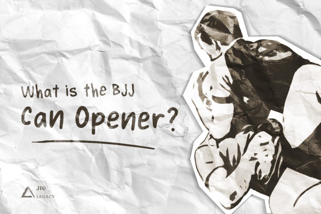 BJJ Can Opener