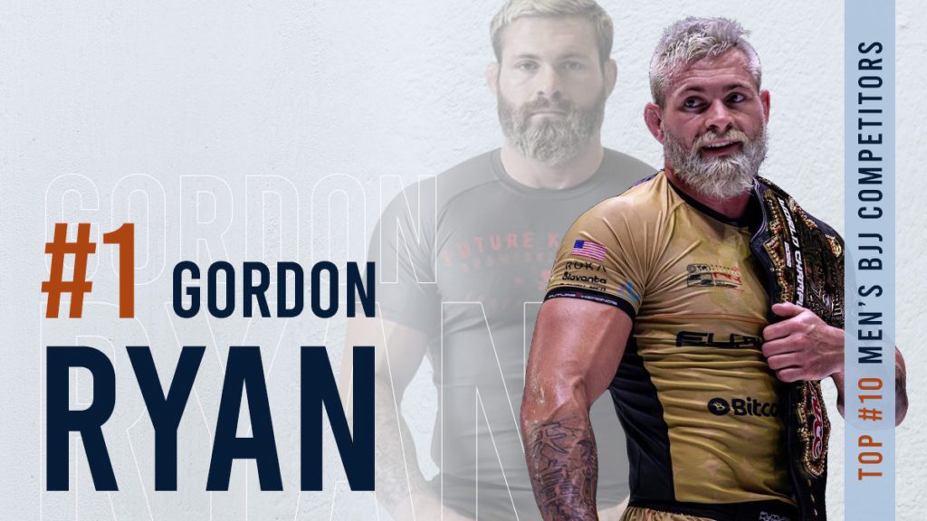 #1 Gordon Ryan - Top BJJ Competitors