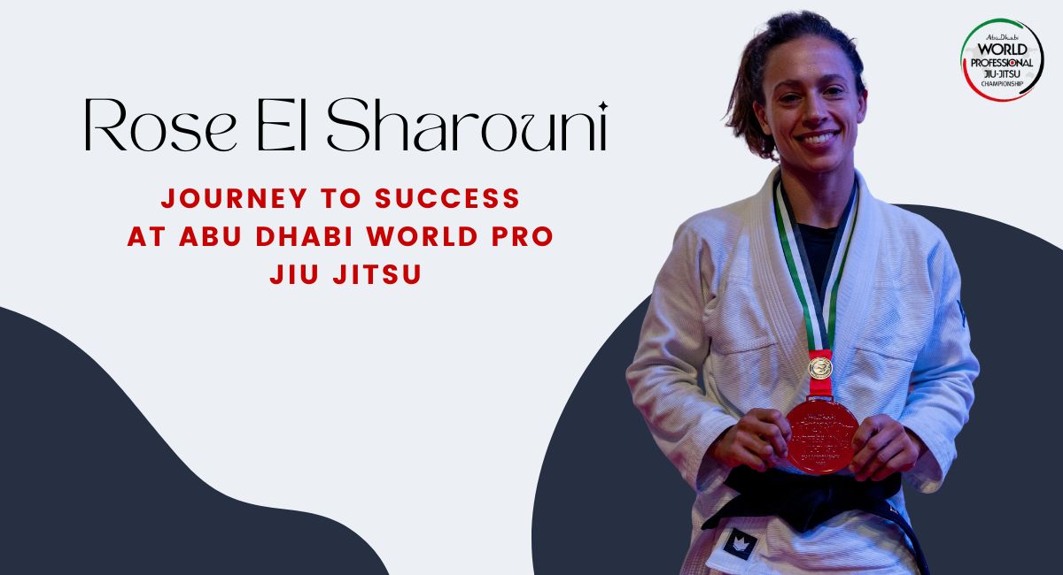 Rose El Sharouni: A Rising Star's Journey to Success at Abu Dhabi World Pro Jiu Jitsu 4 Rose El Sharouni: A Rising Star's Journey to Success at Abu Dhabi World Pro Jiu Jitsu self-defense